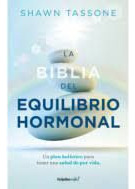 Libro La Biblia Del Equilibrio Hormonal