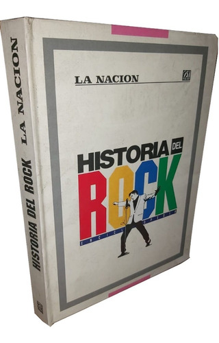 Historia Del Rock - La Nación