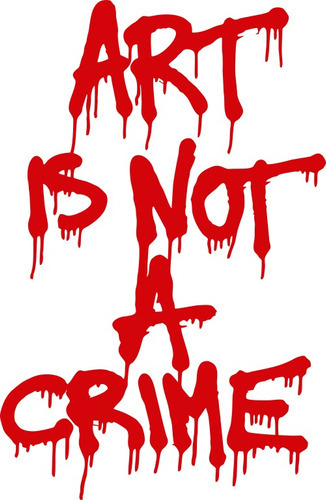 Calco Art Is Not A Crime Graffiti Logo Sticker Vinilo