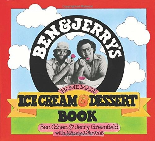 Ben & Jerry's Homemade Ice Cream & Dessert Book: Ben & Jerry's Homemade Ice Cream & Dessert Book, De Ben Cohen. Editorial Workman Pub Co, Tapa Blanda, Edición 1987 En Inglés, 1987