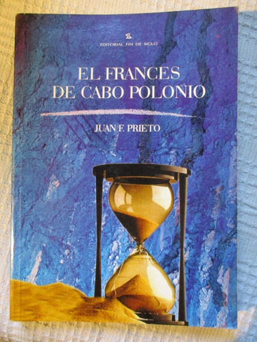 Juan F. Prieto - El Francés De Cabo Polonio