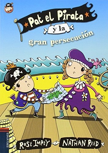 Pat El Pirata Y La Gran Persecucion