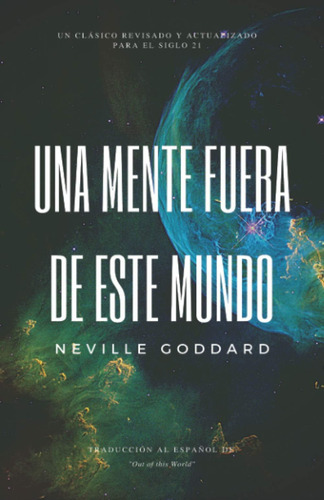 Libro: Una Mente Fuera De Este Mundo (spanish Edition)