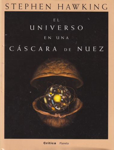 El Universo En Una Cascara De Nuez S Hawkings 