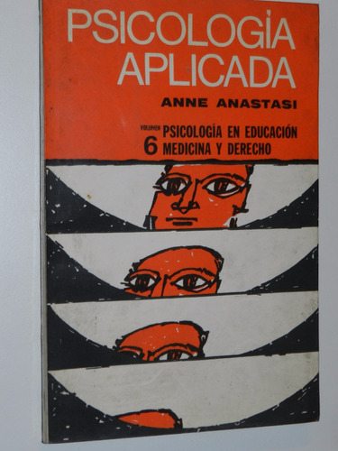 Psicologia Aplicada - Anne Anastasi - Vol 6