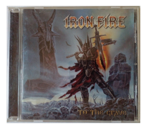 Cd Musical Iron Fire To The Grave (2009)