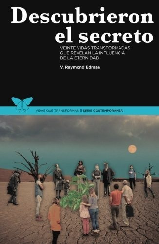 Libro : Descubrieron El Secreto Veinte Vidas Transformadas.