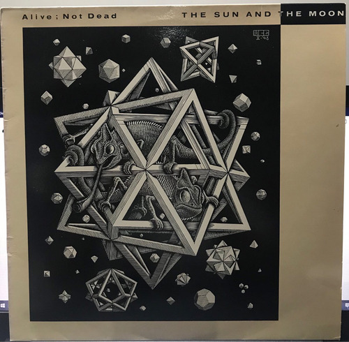 024 The Sun And The Moon - Alive; Not Dead