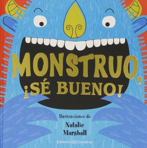 Monstruo Se Bueno - Natalie Marshall