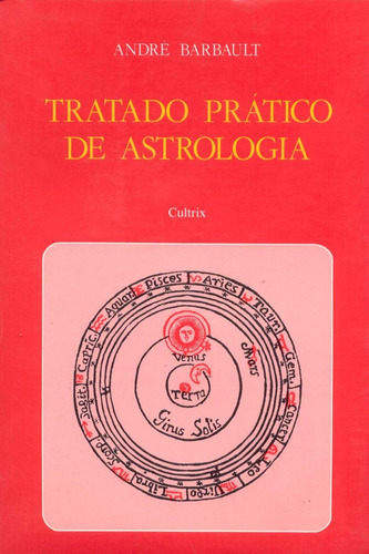 Tratado Prático De Astrologia André Barbault