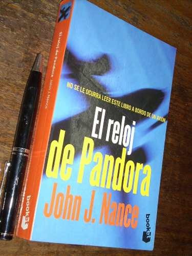 El Reloj De Pandora John J Nance Booket Muy Buen Estado