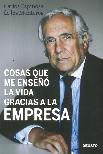 Libro Cosas Que Me Enseñó La Vida Gracias A La Empresa De Ca