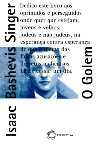 O Golem, de Singer, Isaac Bashevis. Série Paralelos Editora Perspectiva Ltda., capa mole em português, 2010