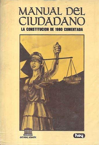 Manual Ciudadano Constitución 1980 Comentada Hoy Nogueira