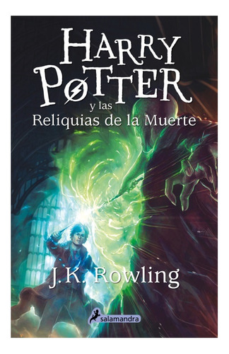 Harry Potter Y Las Reliquias De La Muerte