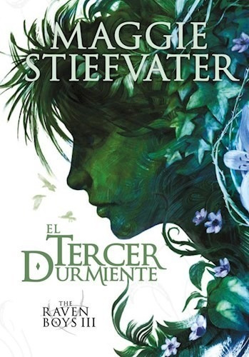 El Tercer Durmiente (raven Boys 3) - Stiefvater, Maggie