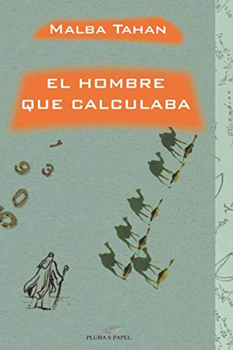 Libro Hombre Que Calculaba El Nva Edic De Malba Tahan Pluma