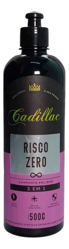 Composto Polidor 3 Em 1 Risco Zero 500g Cadillac