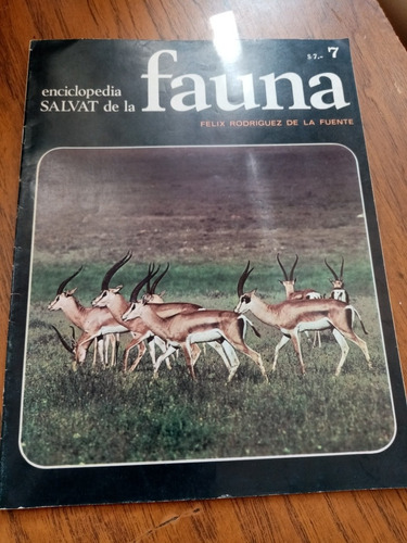 Enciclopedia Salvat De La Fauna Fascículo 7 Félix Rodríguez