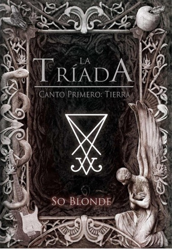 Triada La Tierra  - So Blonde