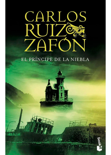 El Príncipe De La Niebla. Carlos Ruiz Zafón