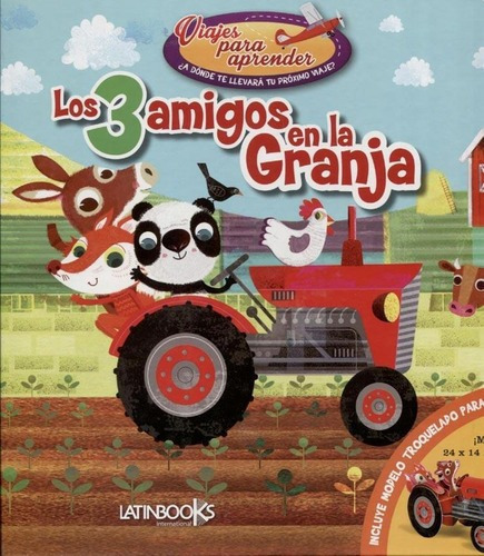 3 Amigos En La Granja, De Hopgood, Sally. Editorial Latinbooks Internacional En Español