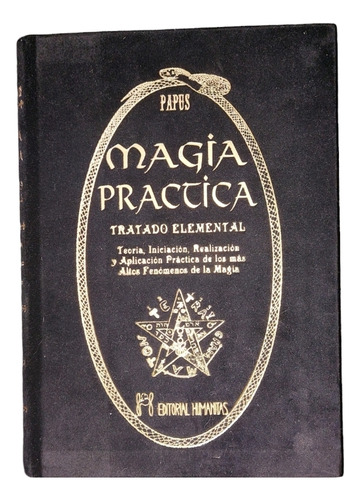 Magia Práctica - Tratado Elemental - Papus