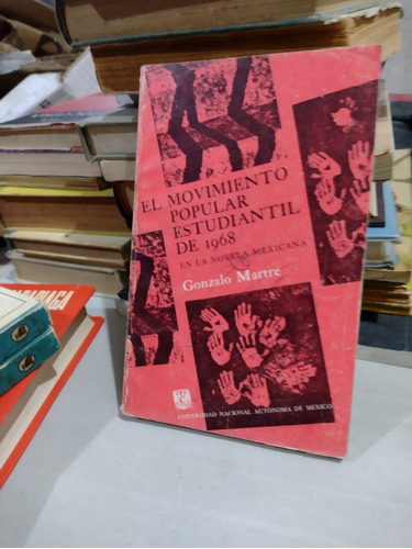 El Movimiento Popular Estudiantil De 1968 Gonzalo Martre Rp3