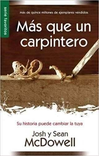 Mas Que Un Carpintero - Josh Mcdowell