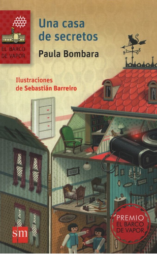 Una Casa De Secretos - Paula Bombara - Serie Roja