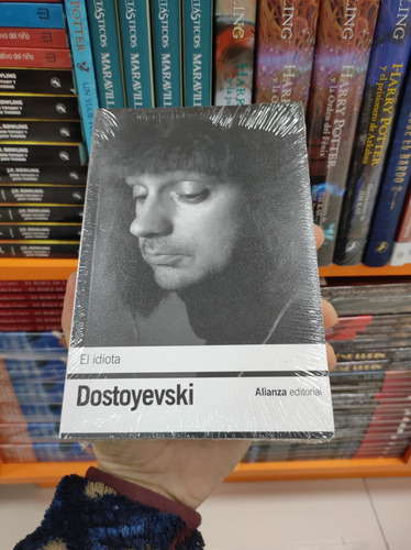 Libro El Idiota - Fiódor Dostoyevski - Alianza Editorial 
