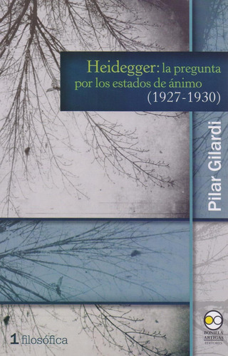 Libro Heidegger: La Pregunta Por Los Estados De Ánimo (1927-