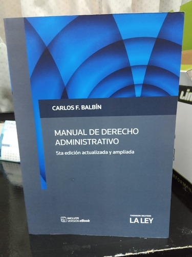 Manual De Derecho Administrativo Balbin Última Edición