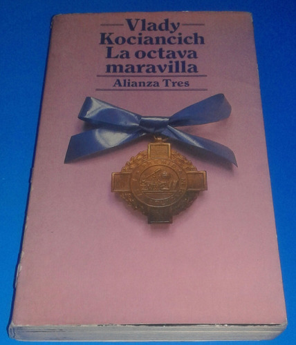 La Octava Maravilla Vlady Kociancich 1 Ed Firmado