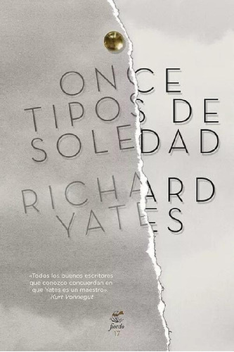 Libro - Once Tipos De Soledad - Richard Yates