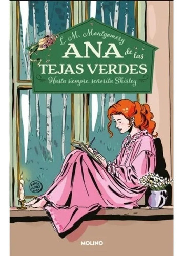 Ana De Las Tejas Verdes Hasta Siempre / Montgomery (envíos)