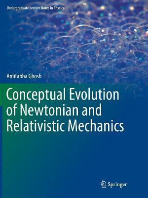 Libro Conceptual Evolution Of Newtonian And Relativistic ...