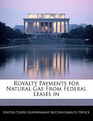 Libro Royalty Payments For Natural Gas From Federal Lease...