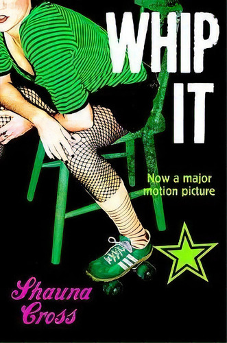 Whip It (film Tie-in), De Shauna Cross. Editorial Palgrave Usa, Tapa Blanda En Inglés