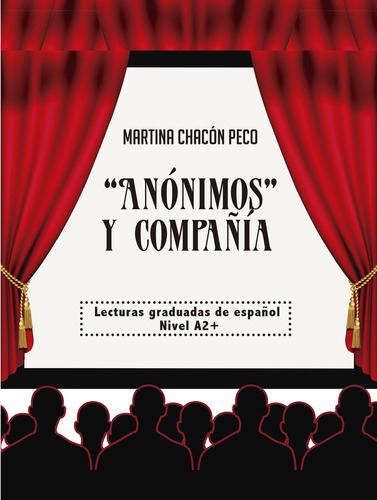 Anónimos Y Compañía ( Libro Original )