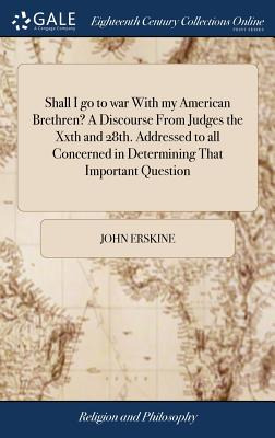 Libro Shall I Go To War With My American Brethren? A Disc...
