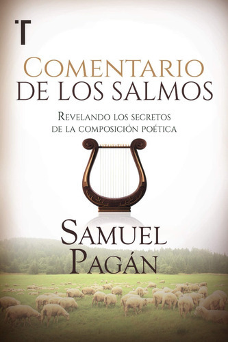 Comentario De Los Salmos, De Samuel Págan. Editorial Patmos, Tapa Blanda En Español, 2015