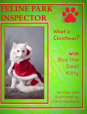 Libro What Is Christmas?: Feline Park Inspector - Rowland...