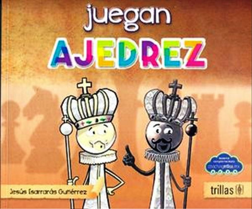 Los Niños Tambien Juegan Ajedrez