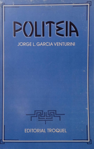 Jorge L García Venturini Politeia