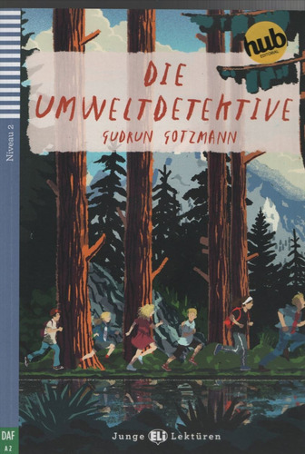 Die Umweltdtektive - Junge Hub Lekturen Niveau 1 (a1), De Gotzmann, Gudrun. Hub Editorial, Tapa Blanda En Alemán, 2018