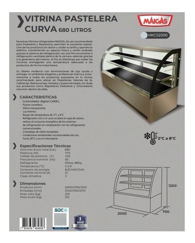 Vitrina Pastelera Refrigerada Curva 680 Lts 200x70/dechaus