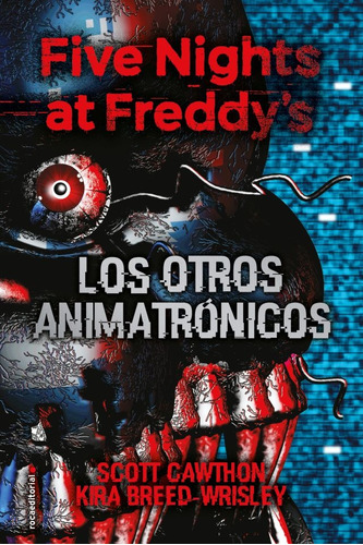 Five Nights At Freddy's 2 - Los Otros Animatronicos - Scott 