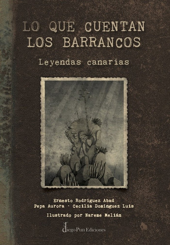 Lo Que Cuentan Los Barrancos - Rodriguez Abad, Ernesto J,/do