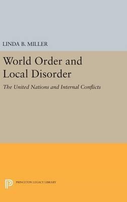 Libro World Order And Local Disorder - Linda B. Miller